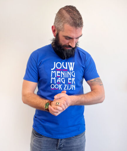 Jouw mening mag er ook zijn t-shirt